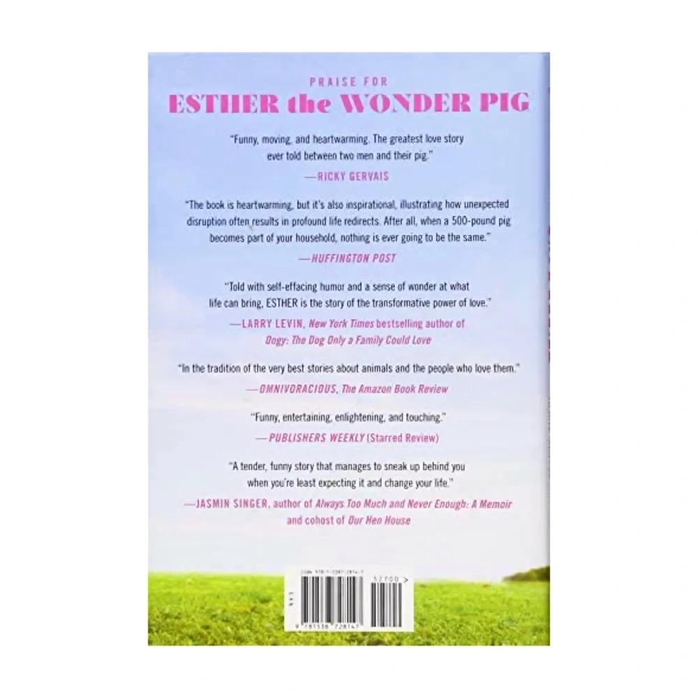 Happily Ever Esther Wonder Pig Biography Hardback